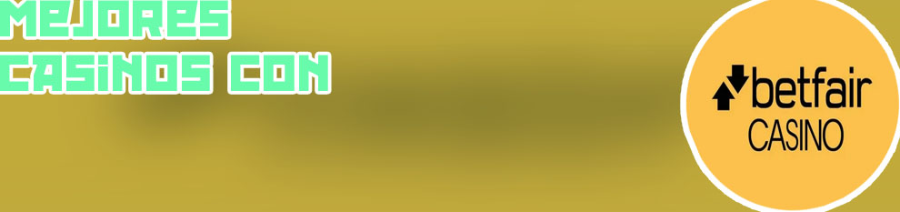 Betfair casino bonos