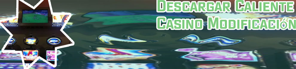 Descargar casino caliente