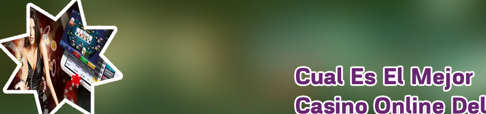 El mejor casino online del mundo