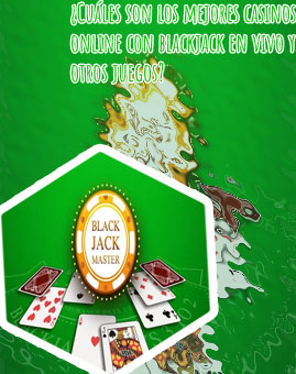 Mejores casinos blackjack