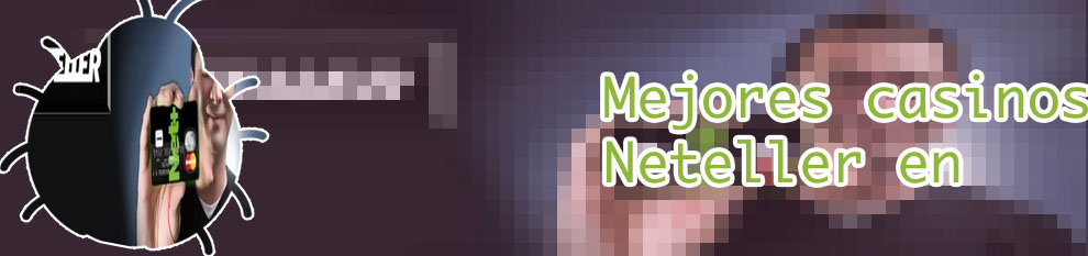 Neteller casinos