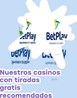 Tiradas gratis sin depósito casino online