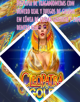 Tragamonedas gratis cleopatra juegos de casino